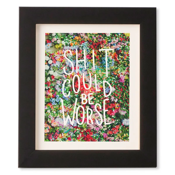 Shit Could Be Worse - Image 2